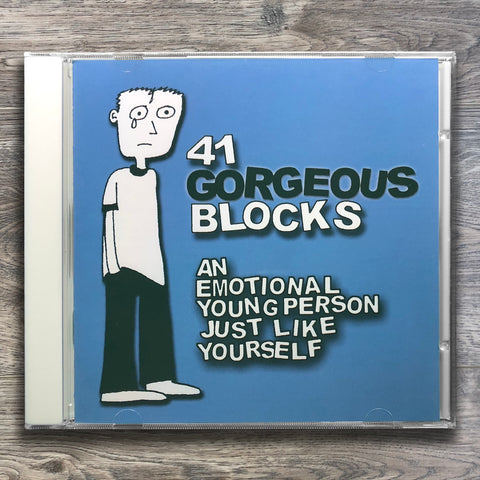 41 Gorgeous Blocks "An Emotional Young Person Like Yourself" CD